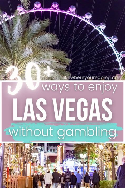 52 Better Things to Do in Las Vegas Besides Gamble in .